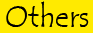Others